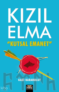 Kızıl Elma Kutsal Emanet