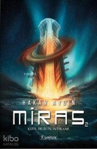 Kızıl İblis'in İntikamı - Miras 2