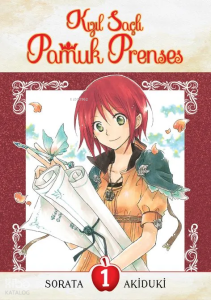 Kızıl Saçlı Pamuk Prenses Cilt 1