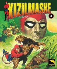 Kızılmaske Cilt: 3