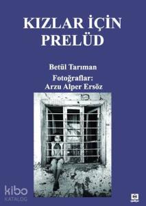 Kızlar için Prelüd