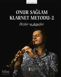 Klarnet Metodu-2 -Diziler ve Arpejler