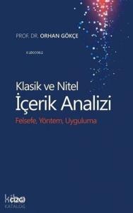 Klasik ve Nitel İçerik Analizi; Felsefe Yöntem Uygulama