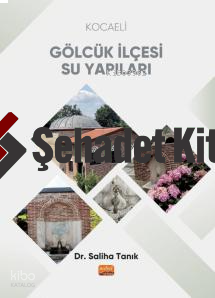 Kocaeli Gölcük İlçesi Su Yapıları