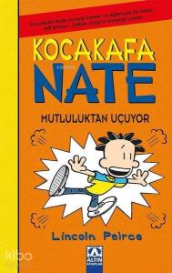 Kocakafa Nate - Mutluluktan Uçuyor