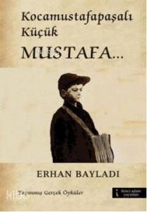 Kocamustafapaşalı Küçük Mustafa