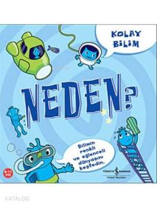 Kolay Bilim - Neden?