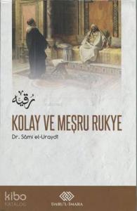 Kolay ve Meşru Rukye