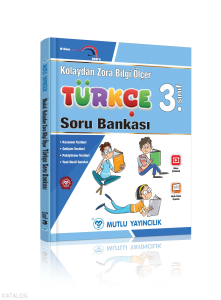 Kolaydan Zora Bilgi Ölçer Türkçe Soru Bankası 3.Sınıf