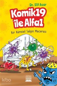 Komik 19 İle Alfa 1; Bir Küresel Salgın Macerası