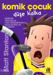Komik Çocuk;Düşe Kalka