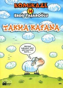 Komikaze 14 Takma Kafana