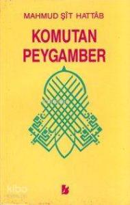 Komutan Peygamber Hz Muhammed'in Askeri Dehası
