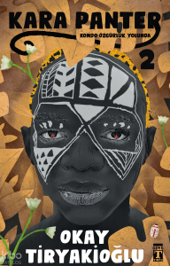 Kondo Özgürlük Yolunda - Kara Panter 2