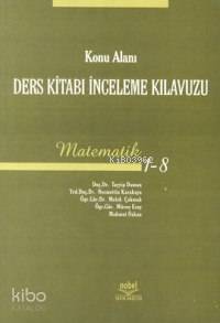 Konu Alanı Ders Kitabı İnceleme Kılavuzu Matematik (1-8) 