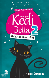 Konuşan Kedi Bella 2: Bella'nın Maceraları