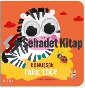 Konuşsak Fark Eder (Ciltli)