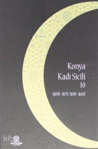 Konya Kadı Sicili 10; (1070 - 1071 / 1659 - 1661)