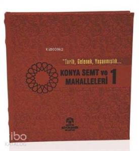 Konya Semt ve Mahalleleri -1