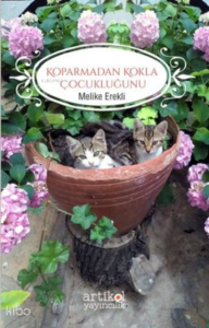 Koparmadan Kokla Çocuğunu