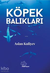 Köpek Balıkları