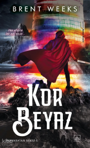 Kor Beyaz;Işıkyaratan Serisi - 5