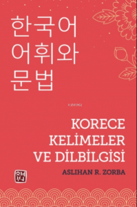 Korece Kelimeler ve Dilbilgisi