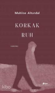 Korkak Ruh