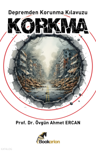 Korkma;Depremden Korunma Kılavuzu