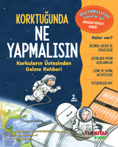 Korktuğunda Ne Yapmalısın;Korkuların Üstesinden Gelme Rehberi