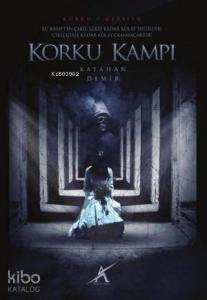 Korku Kampı