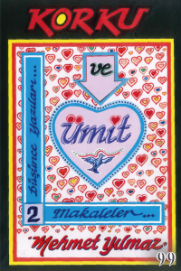 Korku Ve Ümit Düşünce Yazıları 2