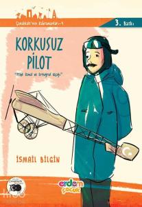 Korkusuz Pilot; Pilot Cemal Ve Ertuğrul Uçağı