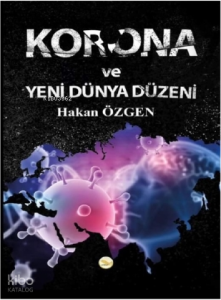 Korona Ve Yeni Dünya