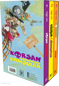 Korsan Komşular Serisi (3 Kitap Kutulu Set)