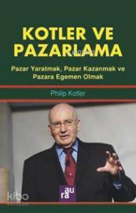 Kotler ve Pazarlama