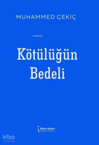 Kötülüğün Bedeli