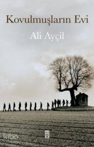 Kovulmuşların Evi