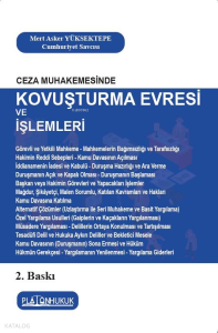 Kovuşturma Evresi ve İşlemleri
