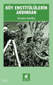 Köy Enstitülülerin Ardından