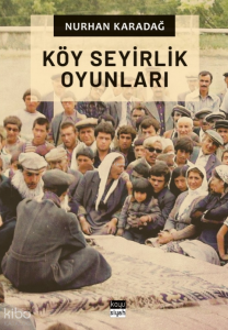 Köy Seyirlik Oyunları