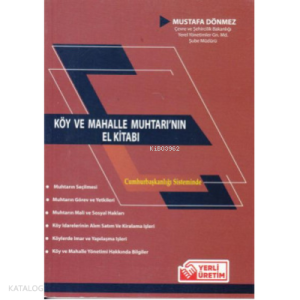 Köy ve Mahalle Muhtarının El Kitabı