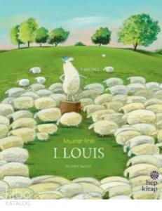 Koyunlar Kralı I. Louis