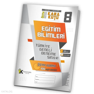 KPSS EĞİTİM BİLİMLERİ ÖSYM Arşivi Karma Kara Kutu Çıkmış Soru TG D.Çözümlü Deneme 10/8.Kitapçık