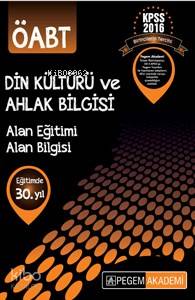 KPSS ÖABT Din Kültürü ve Ahlak Bilgisi Konu Anlatımlı 2016
