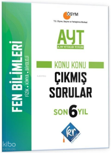 KR Akademi AYT Fen Bilimleri Son 6 Yıl Konu Konu Çıkmış Sorular