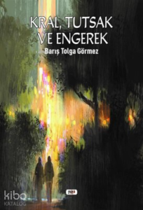 Kral, Tutsak ve Engerek