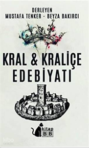 Kral ve Kraliçe Edebiyatı