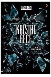 Kristal Gece; Bir Holokost Gerçeği