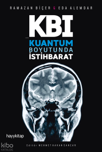 Kuantum Boyutunda İstihbarat